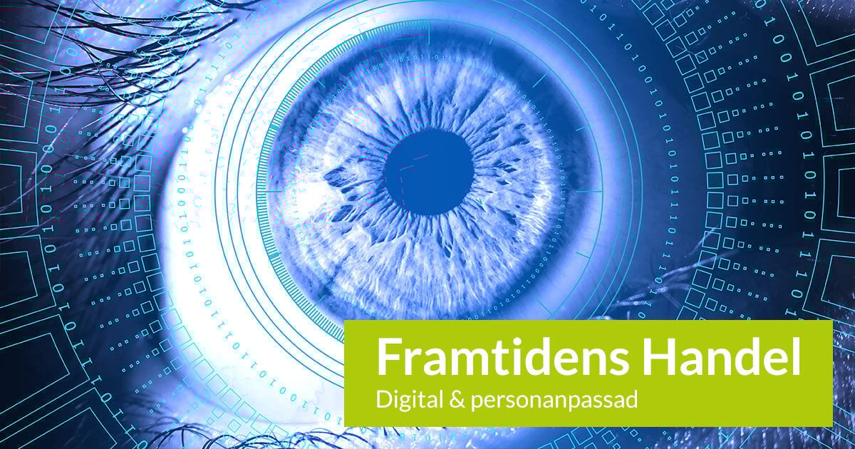 Framtidens handel är digital och personanpassad